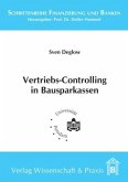 Vertriebs-Controlling in Bausparkassen. Vertriebs-Controlling in Bausparkassen.