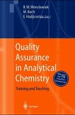 Quality Assurance in Analytical Chemistry, w. CD-ROM