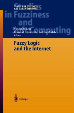 Fuzzy Logic and the Internet - Loia, Vincenzo / Nikravesh, Masoud / Zadeh, Lotfi A. (eds.)