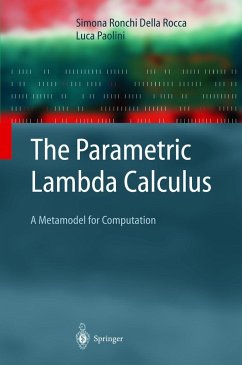 The Parametric Lambda Calculus - Ronchi Della Rocca, Simona;Paolini, Luca