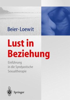 Lust in Beziehung - Beier, Klaus M.;Loewit, Kurt K.