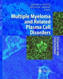 Hematologic Malignancies: Multiple Myeloma and Related Plasma Cell Disorders - Gertz, Morie A. / Greipp, Philip R. (eds.)