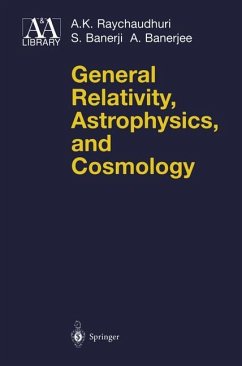 General Relativity, Astrophysics, and Cosmology - Raychaudhuri, A. K.; Banerji, S.; Banerjee, A.