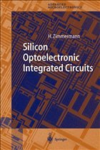 Silicon Optoelectronic Integrated Circuits - Zimmermann, Horst