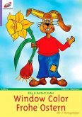Window Color, Frohe Ostern