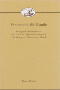 Verständnis für Hunde - Brinks, Rainer