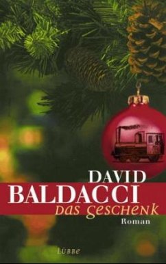 Das Geschenk - Baldacci, David