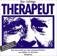 Der richtige Therapeut - Rosen, Sidney;Erickson, Milton H.