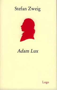 Adam Lux - Zweig, Stefan
