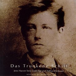 Das Trunkene Schiff, Gedichte - Rimbaud, Arthur