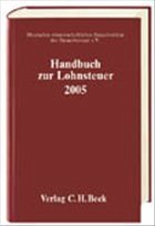 Cover Handbuch zur Lohnsteuer 2005. Stand: 1. Januar 2005