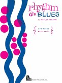 Rhythm & Blues, for Piano Rhythm & Blues, for Piano