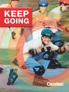 Keep Going - Englisch für berufliche Schulen - Third Edition - A2/B1 - Stevens, John