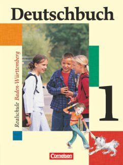 Deutschbuch - Sprach- und Lesebuch - Realschule Baden-Württemberg 2003 - Band 1: 5. Schuljahr / Deutschbuch, Realschule Baden-Württemberg 1 - Becker-Binder, Christa