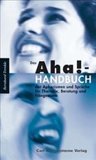 Cover Das Aha!-Handbuch der Aphorismen und Sprüche für Therapie, Beratung und Hängematte