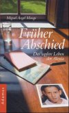 Früher Abschied Früher Abschied