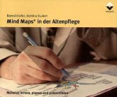 Mind Maps in der Altenpflege Mind Maps in der Altenpflege