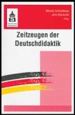 Zeitzeugen der Deutschdidaktik