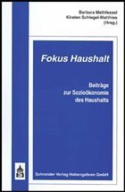 Fokus Haushalt - Methfessel, Barbara / Schlegel-Matthies, Kirsten
