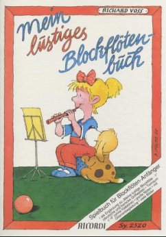 Mein lustiges Blockflötenbuch - Voss, Richard