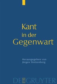 Kant in der Gegenwart - Stolzenberg, Jürgen (Hrsg.)
