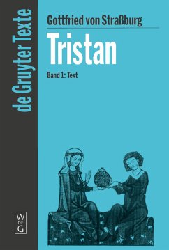 Tristan, Bd 1, Text - Gottfried Von Straßburg