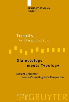 Dialectology meets Typology - Kortmann, Bernd (ed.)