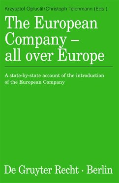 The European Company - all over Europe - Oplustil, Krzysztof / Teichmann, Christoph (eds.)