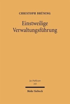 Einstweilige Verwaltungsführung - Brüning, Christoph