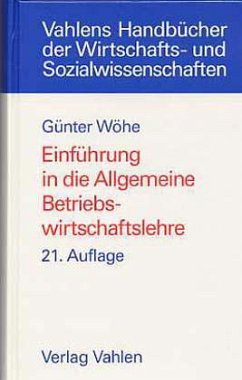 Einführung in die Allgemeine Betriebswirtschaftslehre - Döring, Ulrich; Wöhe, Günter