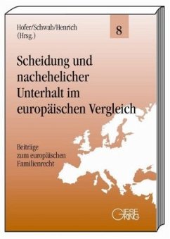Scheidung und nachehelicher Unterhalt im europäischen Vergleich - Hofer / Schwab / Henrich (Hgg.)