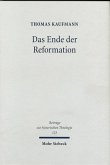 Das Ende der Reformation