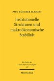 Institutionelle Strukturen und makroökonomische Stabilität, m. CD-ROM