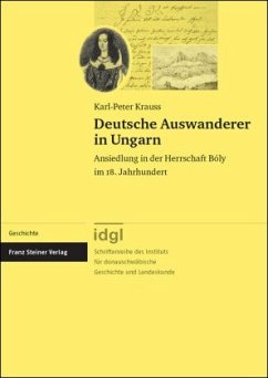 Deutsche Auswanderer in Ungarn - Krauss, Karl-Peter