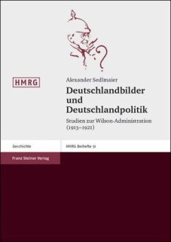 Deutschlandbilder und Deutschlandpolitik - Sedlmaier, Alexander