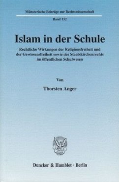 Islam in der Schule. - Anger, Thorsten