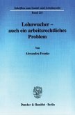 Lohnwucher - auch ein arbeitsrechtliches Problem