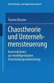 Chaostheorie und Unternehmenssteuerung