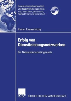 Erfolg von Dienstleistungsnetzwerken - Evanschitzky, Heiner