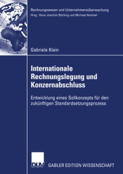 Internationale Rechnungslegung und Konzernabschluss - Klein, Gabriele