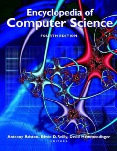 Encyclopedia of Computer Science - Ralston, Anthony / Reilly, Edwin D. / Hemmendinger, David (Hgg.)