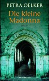 Die kleine Madonna Die kleine Madonna