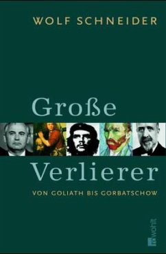 Große Verlierer - Schneider, Wolf