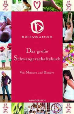 Das große Schwangerschaftsbuch - bellybutton