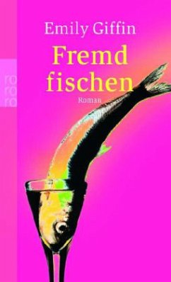 Fremd fischen - Giffin, Emily