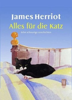 Alles für die Katz - Herriot, James