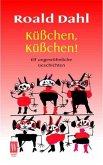 Küßchen, Küßchen Küßchen, Küßchen
