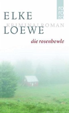 Die Rosenbowle - Loewe, Elke