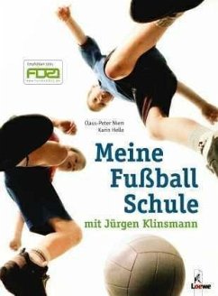 Meine Fußballschule mit Jürgen Klinsmann - Niem, Claus-Peter; Helle, Karin