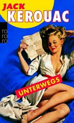 Unterwegs - Kerouac, Jack